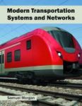 Modern Transportation Systems And Networks Hardcover