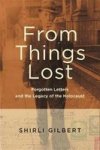 From Things Lost - Forgotten Letters And The Legacy Of The Holocaust Hardcover