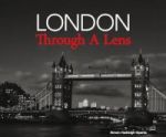 London Through A Lens Hardcover