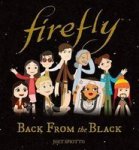 Firefly - Back From The Black Hardcover