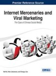 Internet Mercenaries And Viral Marketing: The Case Of Chinese Social Media