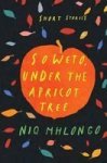 Soweto Under The Apricot Tree Paperback