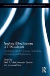 Teaching Gifted Learners In Stem Subjects - Developing Talent In Science Technology Engineering And Mathematics Hardcover