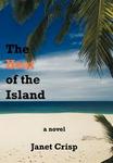 The Heat of the Island Hardcover