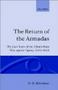 The Return Of The Armadas - The Last Years Of The Elizabethan War Against Spain 1595-1603   Hardcover