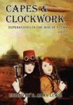 Capes And Clockwork 2 Hardcover