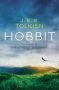 The Hobbit - The Prelude To The Lord Of The Rings   Paperback