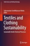 Textiles And Clothing Sustainability - Sustainable Textile Chemical Processes Hardcover 1st Ed. 2017