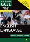 English Language Practice Tests With Answers: York Notes For Gcse 9-1 Paperback