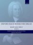 Oxford Bach Books For Organ: Manuals Only Book 1 - Grades 2-5   Staple Bound