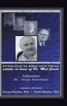 Evangelical Bible Doctrine - Articles In Honor Of Dr. Mal Couch Hardcover