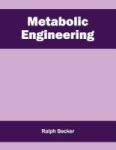 Metabolic Engineering Hardcover