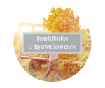 1-DAY Hemp Cultivation Online Zoom Course - 25TH April 2024