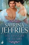 The Danger Of Desire: Sinful Suitors 3 Paperback