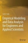 Empirical Modeling And Data Analysis For Engineers And Applied Scientists 2016 Hardcover 1st Ed. 2016