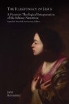 The Illegitimacy Of Jesus Expanded 20TH Anniversary Edition