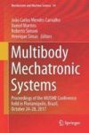 Multibody Mechatronic Systems - Proceedings Of The Musme Conference Held In Florianopolis Brazil October 24-28 2017 Hardcover 1S
