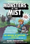 Monsters In The Mist - The Mystery Of ENTITY303 Book Two: A GAMEKNIGHT999 Adventure: An Unofficial Minecrafter& 39 S Adventure