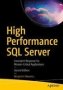 High Performance Sql Server - Consistent Response For Mission-critical Applications   Paperback 2ND Ed.