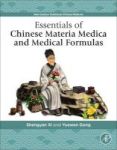 Essentials Of Chinese Materia Medica And Medical Formulas - New Century Traditional Chinese Medicine Paperback