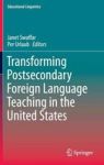 Transforming Postsecondary Foreign Language Teaching In The United States Hardcover 2014 Ed.
