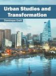 Urban Studies And Transformation Hardcover