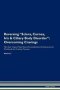 Reversing Sclera Cornea Iris & Ciliary Body Disorder - Overcoming Cravings The Raw Vegan Plant-based Detoxification & Regeneration Workbook For Healing Patients. Volume 3   Paperback