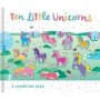 Ten Little Unicorns   Board Book