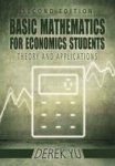 Basic Mathematics For Economics Students - Theory And Applications - D. Yu Paperback