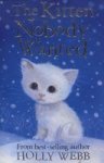 The Kitten Nobody Wanted Paperback