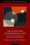 The Battle For International Law - South-north Perspectives On The Decolonization Era   Hardcover