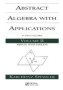 Abstract Algebra With Applications - Rings And Fields   Paperback