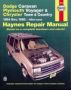 Dodge Caravan Plymouth Voyager And Chrysler Town & Country Mini-vans 84 - 95 Paperback 6TH Revised Edition