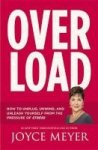 Overload - How To Unplug Unwind And Unleash Yourself From The Pressure Of Stress Paperback
