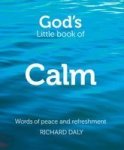 God& 39 S Little Book Of Calm: Words Of Peace And Refreshment Paperback