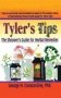 Tyler&  39 S Tips - The Shopper&  39 S Guide For Herbal Remedies   Hardcover