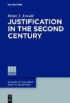 Justification In The Second Century Hardcover Digital Original