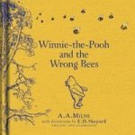 Winnie-the-pooh And The Wrong Bees Hardcover