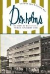 Denholms: The Story Of Worcester's Premier Department Store Landmarks