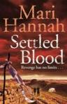 Settled Blood Paperback New Edition