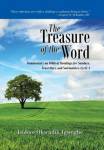 The Treasure Of The Word - Commentary On Biblical Readings For Sundays Feast Days And Solemnities Cycle A Hardcover