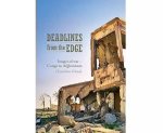 Deadlines From The Edge By Hamilton Wende