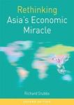 Rethinking Asia& 39 S Economic Miracle - The Political Economy Of War Prosperity And Crisis Hardcover 2ND Ed. 2018