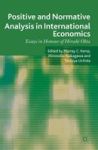 Positive And Normative Analysis In International Economics - Essays In Honour Of Hiroshi Ohta Hardcover