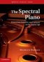 The Spectral Piano - From Liszt Scriabin And Debussy To The Digital Age   Hardcover New