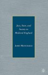 Jury State And Society In Medieval England