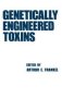 Genetically Engineered Toxins   Hardcover New