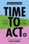 Time To Act - A Resource Book By The Christians In Extinction Rebellion   Paperback