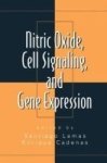 Nitric Oxide Cell Signaling And Gene Expression Hardcover New