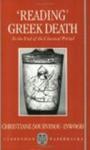 "Reading" Greek Death: To the End of the Classical Period